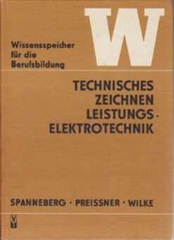 Technisches Zeichnen Leistungselektrotechnik