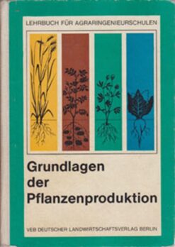 Grundlagen der Pflanzenproduktion