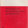 Werkstoffkunde für die Elektrotechnik und Elektronik