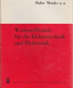 Werkstoffkunde für die Elektrotechnik und Elektronik