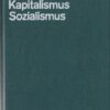 Politische Ökonomie Kapitalismus Sozialismus