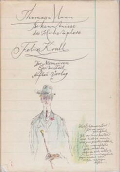 Bekenntnisse des Hochstaplers Felix Krull