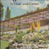 Käfige und Volieren in Haus und Garten