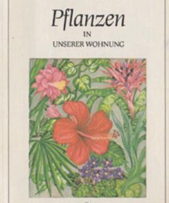 Pflanzen in unserer Wohnung