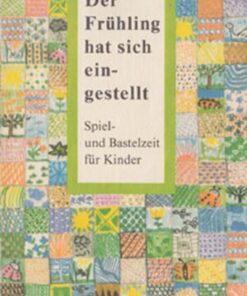 Der Frühling hat sich eingestellt