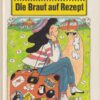 Die Braut auf Rezept