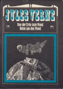 Von der Erde zum Mond - Reise um den Mond