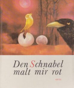 Den Schnabel malt mir rot