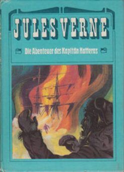 Die Abenteuer des Kapitän Hatteras