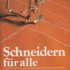 Schneidern für alle