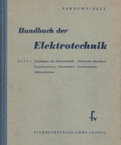Handbuch der Elektrotechnik I