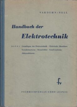 Handbuch der Elektrotechnik I