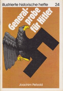 Generalprobe für Hitler