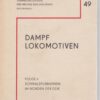Dampflokomotiven 49 Sammelbildserien DDR