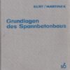 Grundlagen des Spannbetonbaus