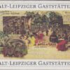 Alt-Leipziger Gaststätten auf Postkarten