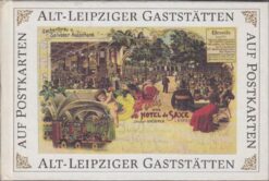 Alt-Leipziger Gaststätten auf Postkarten