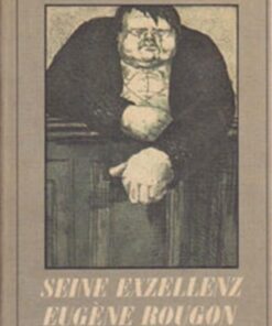 Seine Exzellenz Eugene Rougon