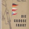 Die große Fahrt