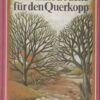 Eine Brücke für den Querkopp