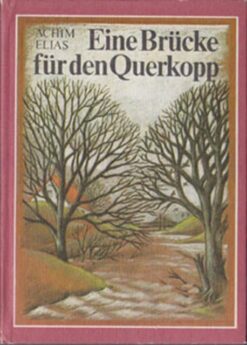 Eine Brücke für den Querkopp