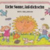 Liebe Sonne laß dich sehn