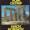 Vom Olymp nach Korinth