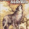 Der Wolf aus der Wüste