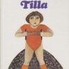 Die dicke Tilla