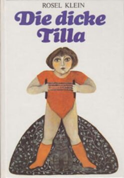 Die dicke Tilla