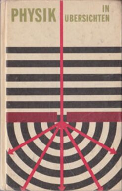 Physik in Übersichten
