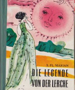 Die Legende von der Lerche