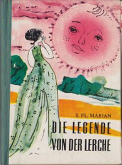 Die Legende von der Lerche