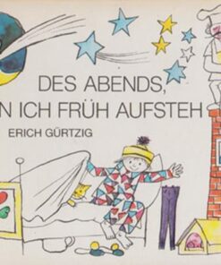 Des Abends wenn ich früh aufsteh