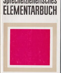 Sprecherzieherisches Elementarbuch