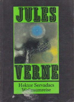 Hektor Servadacs Weltraumreise