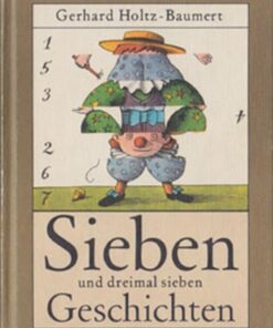 Sieben und dreimal sieben Geschichten