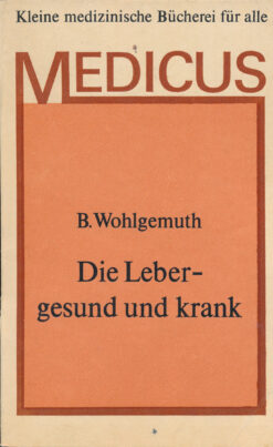 Die Leber - gesund und krank   DDR-Broschüre