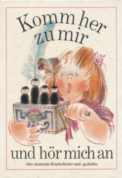 Komm her zu mir und hör mich an  DDR-Kinderbuch