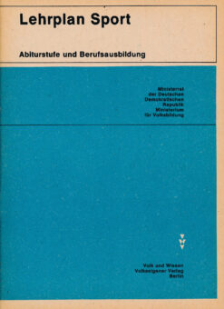 Lehrplan Sport Abiturstufe und Berufsausbildung