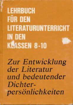 Lehrbuch für den Literaturunterricht in den Klassen 8 bis 10  DDR-Lehrbuch