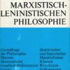 Kleines Wörterbuch der marxistisch-leninistischen Philosophie