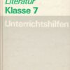 Deutsch/Literatur Klasse 7 Unterrichtshilfen  DDR-Lehrerbuch