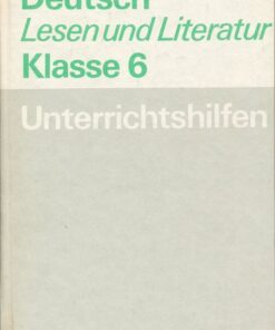 Deutsch/Lesen und Literatur Klasse 6 Unterrichtshilfen  DDR-Lehrerbuch