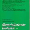 Materialistische Dialektik - ihre Grundgesetze und Kategorien