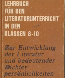 Lehrbuch für den Literaturunterricht in den Klassen 8-10  DDR-Lehrbuch