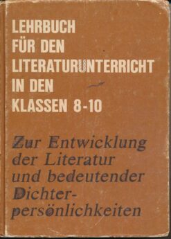 Lehrbuch für den Literaturunterricht in den Klassen 8-10  DDR-Lehrbuch