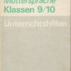 Unterrichtshilfen Deutsch Muttersprache Klasse 9 10 DDR-Lehrbuch