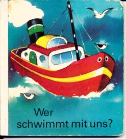 Wer schwimmt mit uns? Pappbilderbuch DDR