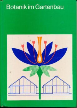 Botanik im Gartenbau